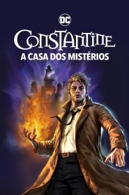 Constantine: A Casa dos Mistérios